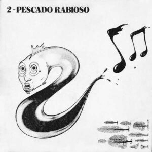 Vinilo pescado rabioso 2 - pescado rabioso